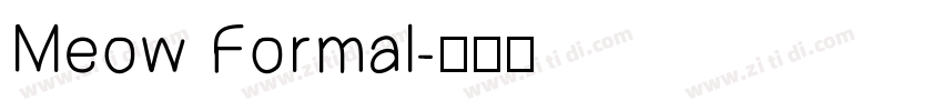 Meow Formal字体转换